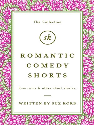 cover image of Romantic Comedy Shorts